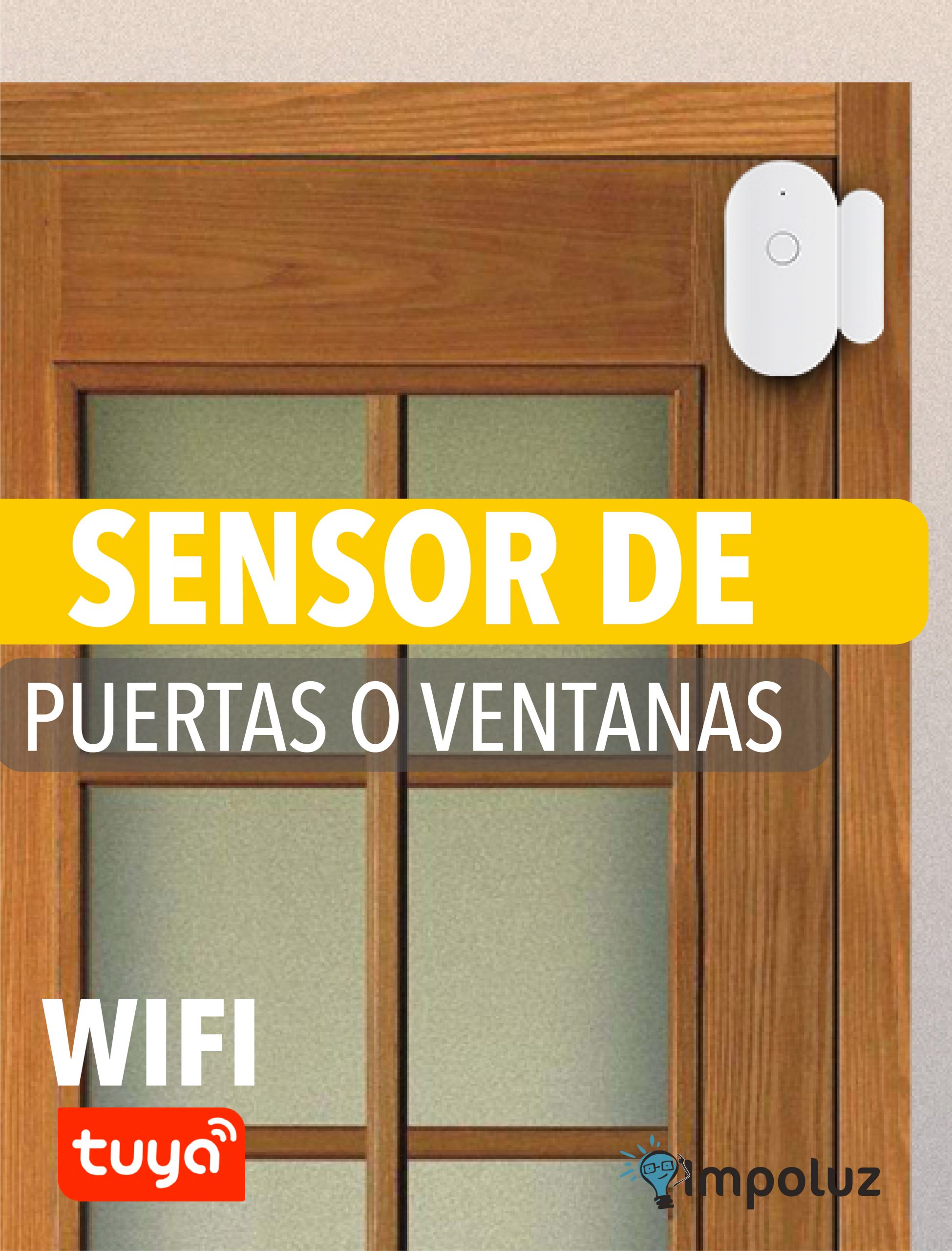 O VENTANA TUYA 02 scaled Sensor Magnetico De Alarma Para Puerta Y Ventana - Imagen 2
